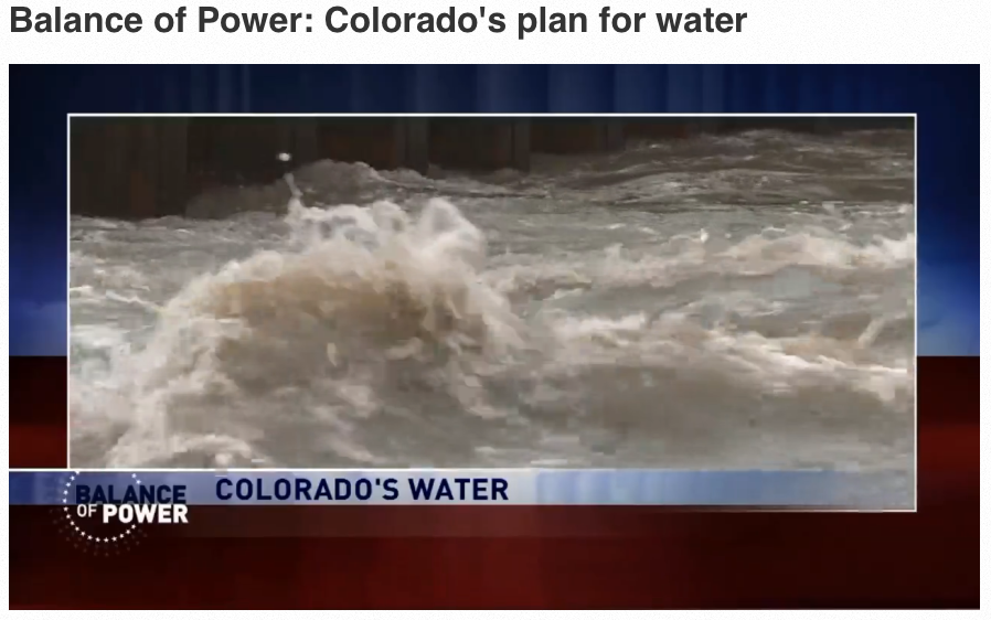 Balance of Power: Colorado's Plan for Water Video on 9News